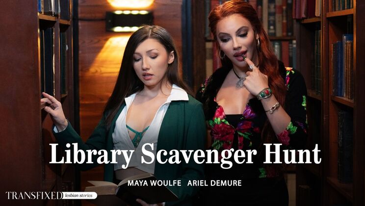 [Transfixed] - Library Scavenger Hunt - Maya Woulfe - Ariel Demure