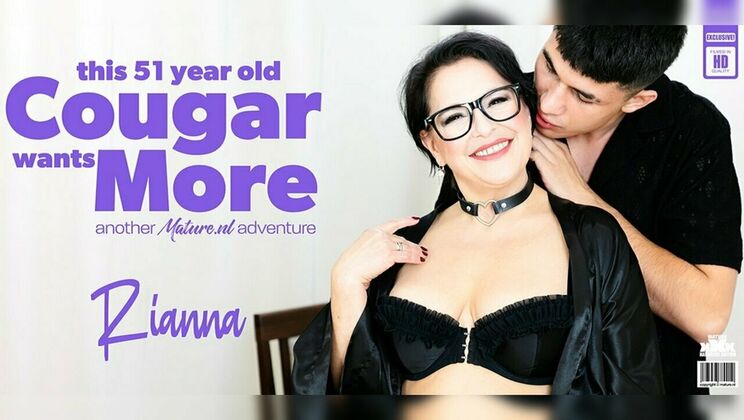 [Mature.nl] - 21 year old toyboy handyman gets seduced by hot 51 year old MILF Rianna while her husband's at work - Rianna - Bruno Baxter